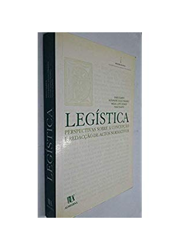 Legística – Perspectivas sobre a concepção e redacção de actos normativos